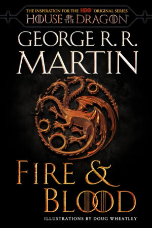 Fire & Blood
