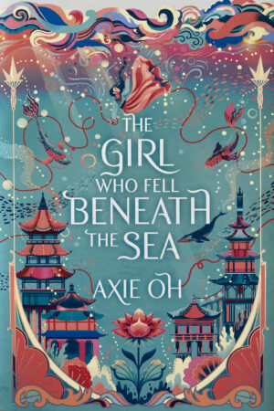 The Girl Who Fell Beneath the Sea